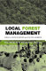 Local forest management : the impacts of devolution policies /