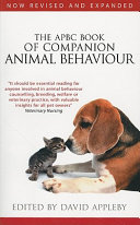 The APBC book of companion animal behaviour /
