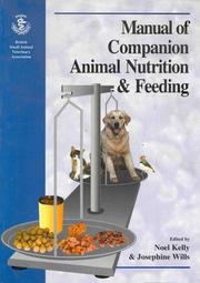 Manual of companion animal nutrition & feeding /