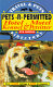 Pets-r-permitted : hotel, motel, kennel & petsitter, travel & pets directory.