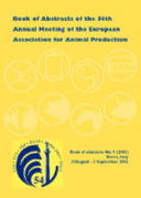 Book of abstracts of the 54th annual meeting of the European Association for Animal Production : Rome, Italy, August 31- September 3, 2003 /