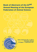 Book of abstracts of the 62nd Annual Meeting of the European Association for Animal Production : Stavanger, Norway, 29th August - 2nd September 2011.