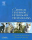 Clinical textbook for veterinary technicians /