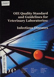 OIE quality standard and guidelines for veterinary laboratories : infectious diseases /