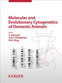 Molecular and evolutionary cytogenetics of domestic animals /