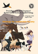 ISAE 2015 : proceedings of the 49th Congress of the International Society for Applied Ethology : 14-17 September 2015, Sapporo Hokkaido, Japan : ethology for sustainable society /