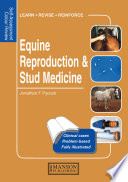 Self-assessment colour review of equine reproduction and stud medicine /