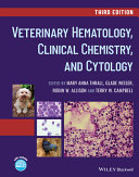 Veterinary hematology, clinical chemistry and cytology /