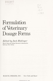 Formulation of veterinary dosage forms /