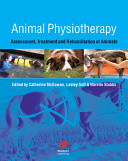 Animal physiotherapy : assessment, treatment and rehabilitation of animals /