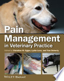 Pain management in veterinary practice /