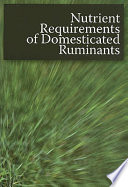 Nutrient requirements of domesticated ruminants.