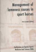 Management of lameness causes in sport horses : muscle, tendon, joint and bone disorders /