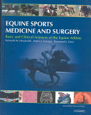 Equine sports medicine and surgery : basic and clinical sciences of the equine athlete  /