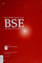 Economic impact of BSE on the UK economy : a report /