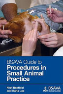 BSAVA guide to procedures in small animal practice /