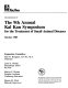 Proceedings of the 9th annual Kal Kan symposium for the treatment of small animal diseases : October 1985 /