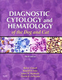 Diagnostic cytology and hematology of the dog and cat  /