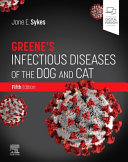 Greene's infectious diseases of the dog and cat /