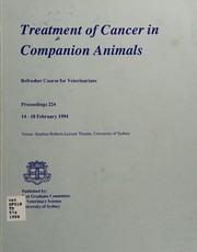 Treatment of cancer in companion animals, 14-18 February 1994 /