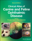 Clinical atlas of canine and feline ophthalmic disease /