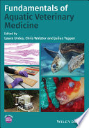 Fundamentals of aquatic veterinary medicine /