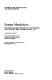 Energy metabolism : proceedings of the eighth Symposium on Energy Metabolism held at Churchill College, Cambridge, Steptember 1979 /