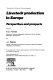 Livestock production in Europe : perspectives and prospects /
