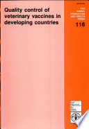 Quality control of veterinary vaccines in developing countries : proceedings of the Expert Consultation held at FAO, Rome, 2-6 December 1991 /