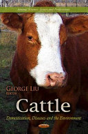 Cattle : domestication, diseases and the environment /