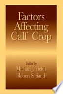 Factors affecting calf crop /