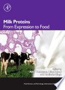 Milk proteins : from expression to food /
