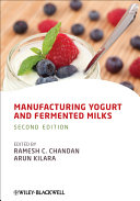 Manufacturing yogurt and fermented milks /