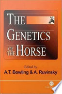 The genetics of the horse /