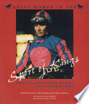 Great women in the sport of kings : America's top women jockeys tell their stories /