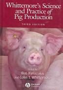 Whittemore's science and practice of pig production /