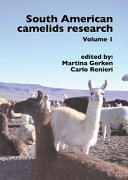 South American camelids research : [proceedings of the 4th European symposium on South American Camelids and DECAMA European Seminar, Göttingen, 7-9 October 2004] /