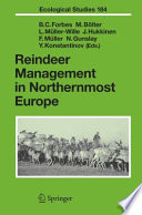 Reindeer management in northernmost Europe : linking practical and scientific knowledge in social-ecological systems /