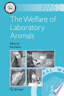 The welfare of laboratory animals /