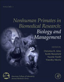 Nonhuman primates in biomedical research /