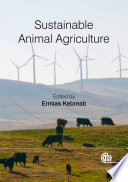 Sustainable animal agriculture /