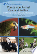 Companion animal care and welfare : the UFAW companion animal handbook /