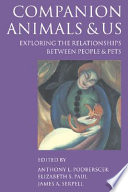 Companion animals and us : exploring the relationships between people and pets /