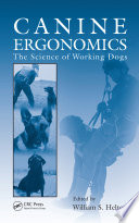 Canine ergonomics : the science of working dogs /