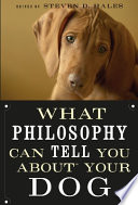 What philosophy can tell you about your dog /