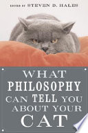 What philosophy can tell you about your cat /