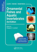 Ornamental fishes and aquatic invertebrates : self-assessment color review /