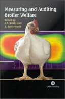 Measuring and auditing broiler welfare /