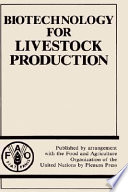 Biotechnology for livestock production /