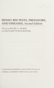 Honey bee pests, predators, and diseases /